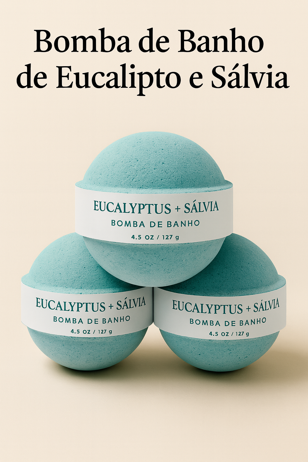 Bomba de Banho de Eucalipto e Sálvia (Eucalyptus + Sage Bath Bomb)